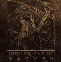 High Priest Of Saturn : High Priest of Saturn